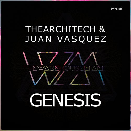 Juan Vasquez, TheArchitech - Genesis [TWM0005]
